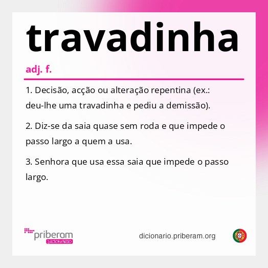 Significado de travadinha