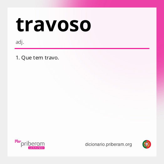 Significado de travoso