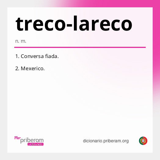 Significado de treco-lareco