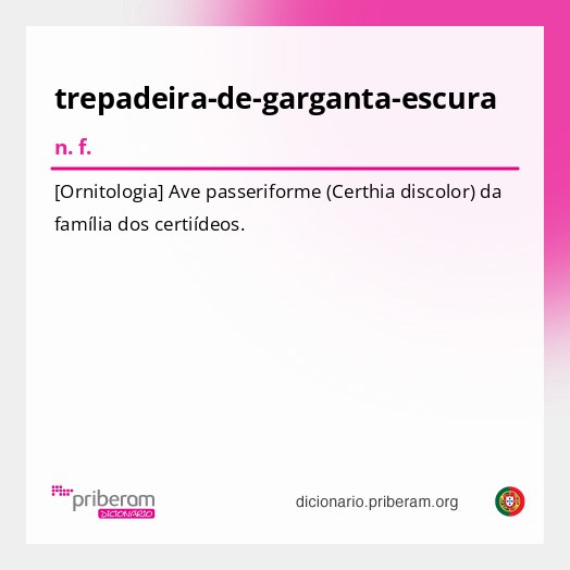 Significado de trepadeira-de-garganta-escura