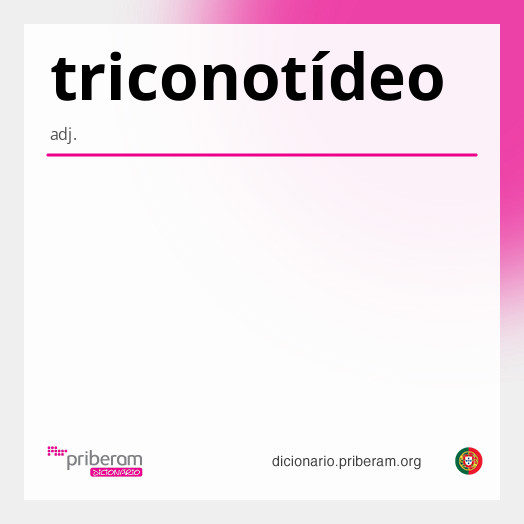 Significado de triconotídeo