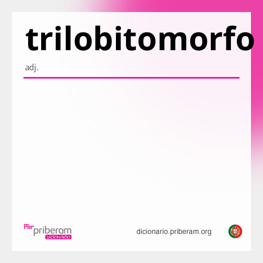 Significado de trilobitomorfo