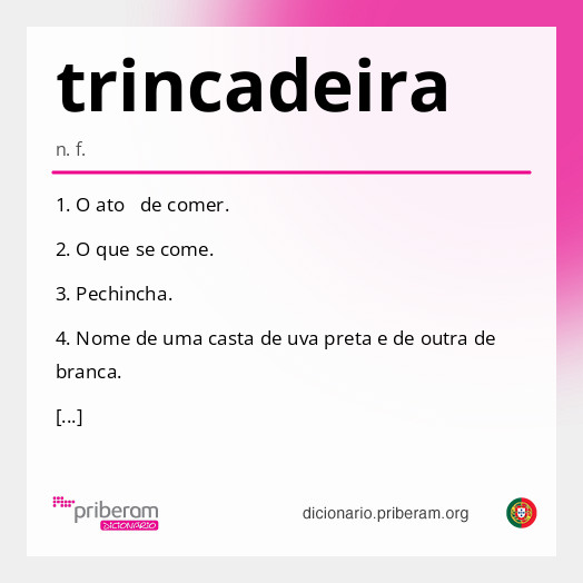 Significado de trincadeira