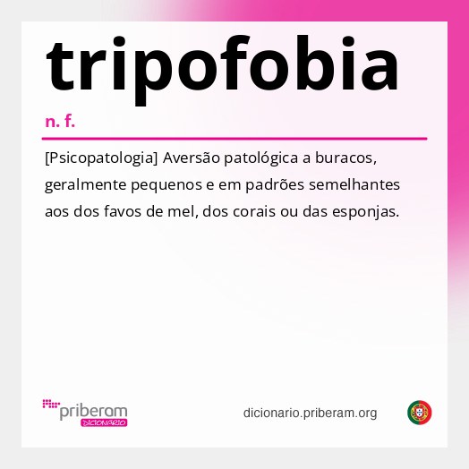 Significado de tripofobia
