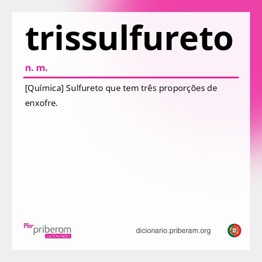Significado de trissulfureto