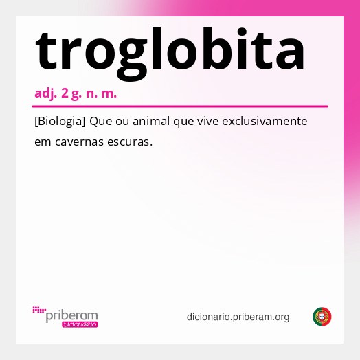 Significado de troglobita