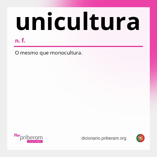 Significado de unicultura