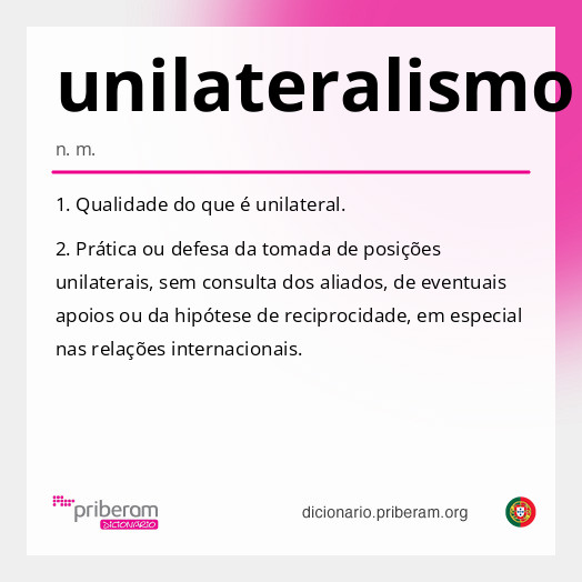 Significado de unilateralismo