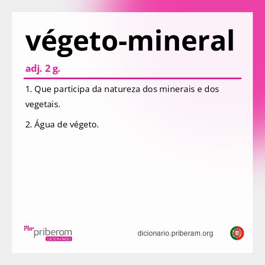 Significado de végeto-mineral