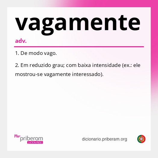 Significado de vagamente