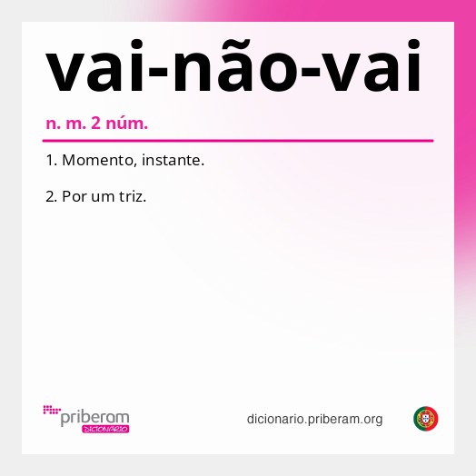 Significado de vai-não-vai