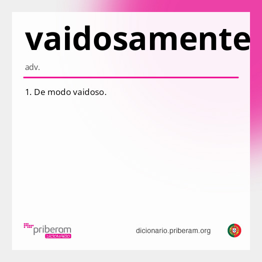 Significado de vaidosamente