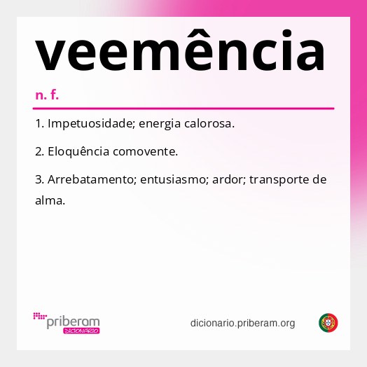 Significado de veemência