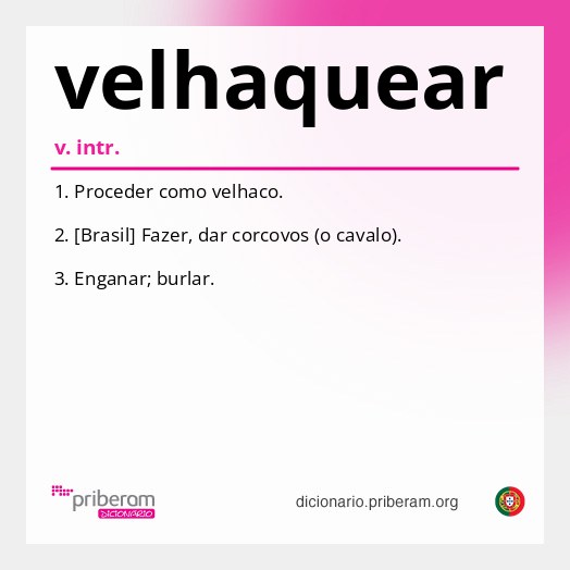 Significado de velhaquear