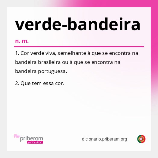 Significado de verde-bandeira