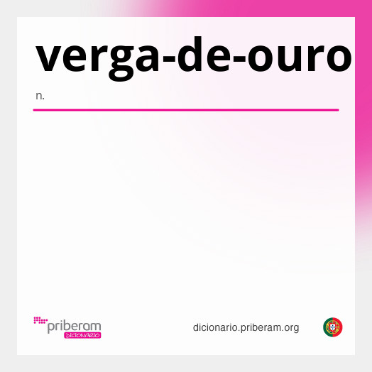 Significado de verga-de-ouro