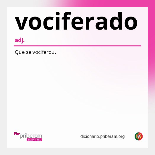 Significado de vociferado