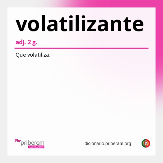 Significado de volatilizante