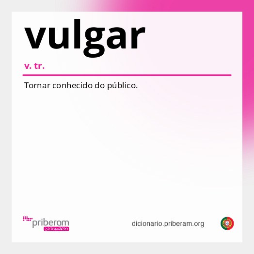 Significado de vulgar