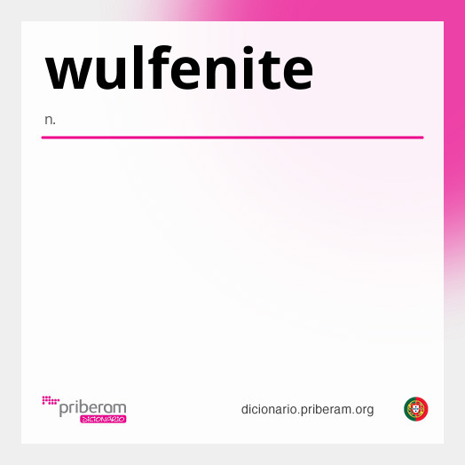 Significado de wulfenite