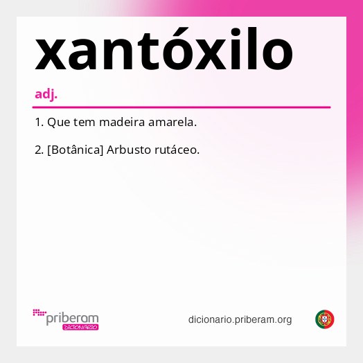 Significado de xantóxilo