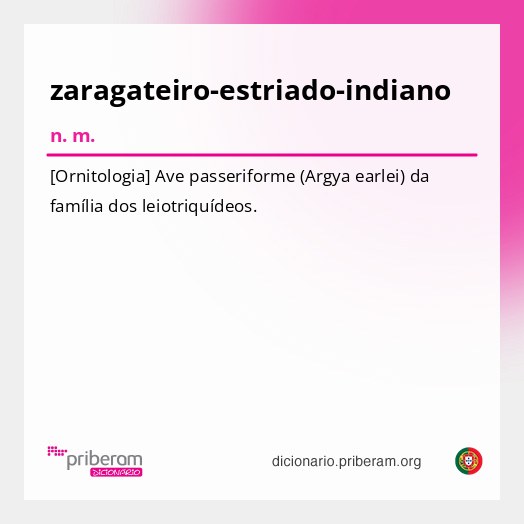 Significado de zaragateiro-estriado-indiano