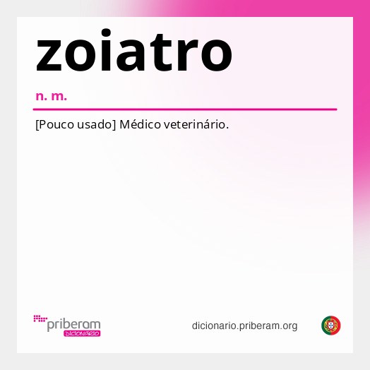Significado de zoiatro