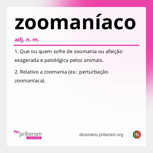 Significado de zoomaníaco