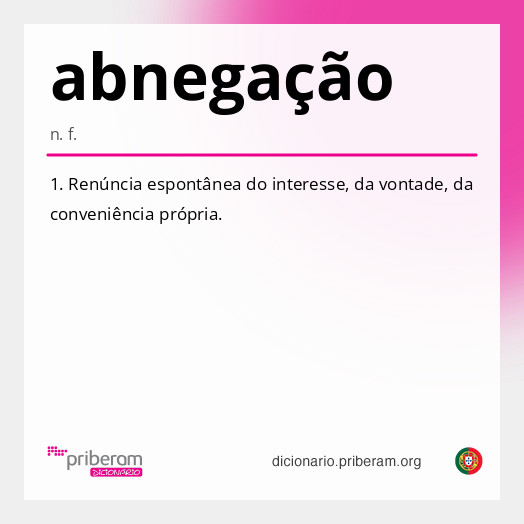 
   Significado de abnegação