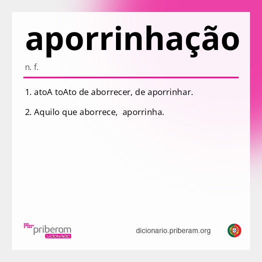 
   Significado de aporrinhação