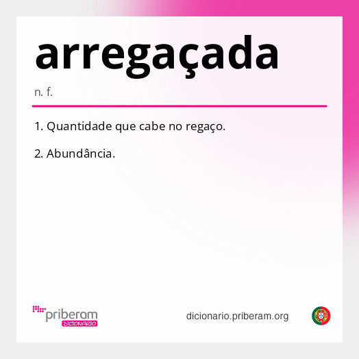 Significado de arregaçada