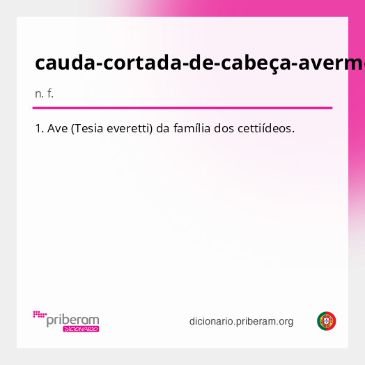 
   Significado de cauda-cortada-de-cabeça-avermelhada