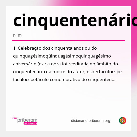 
   Significado de cinquentenário