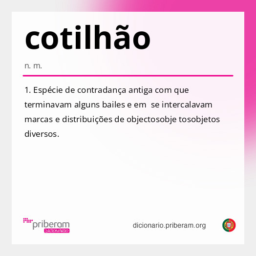 
   Significado de cotilhão