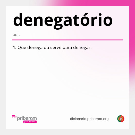 
   Significado de denegatório