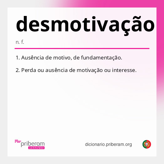 
   Significado de desmotivação