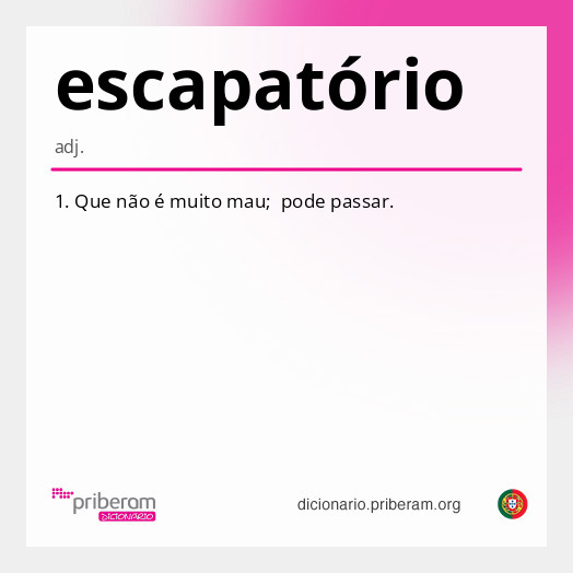 
   Significado de escapatório