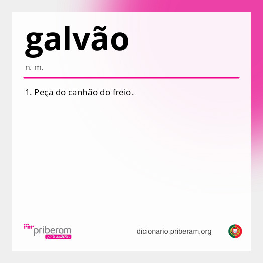 
   Significado de galvão