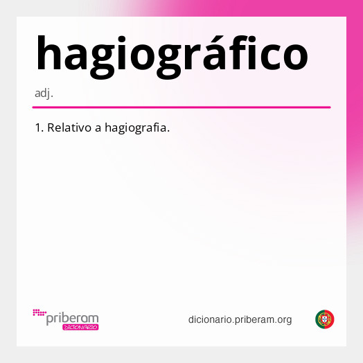 
   Significado de hagiográfico