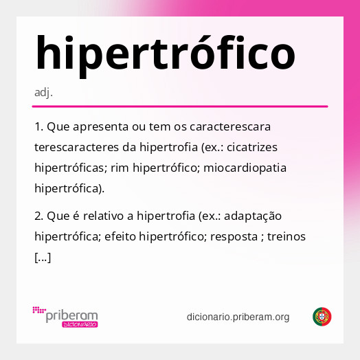 
   Significado de hipertrófico