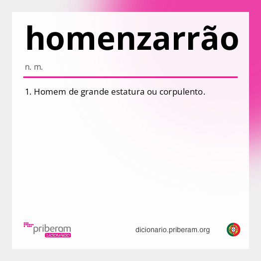 
   Significado de homenzarrão