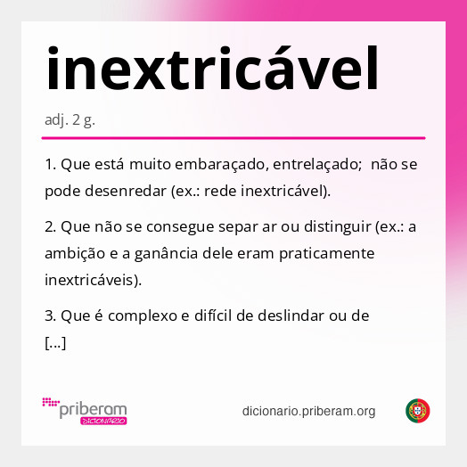 
   Significado de inextricável