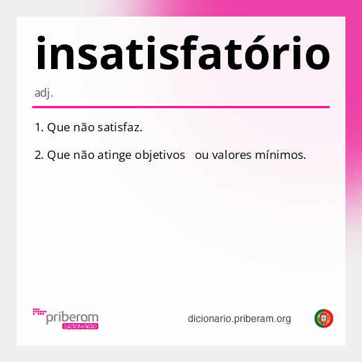 
   Significado de insatisfatório