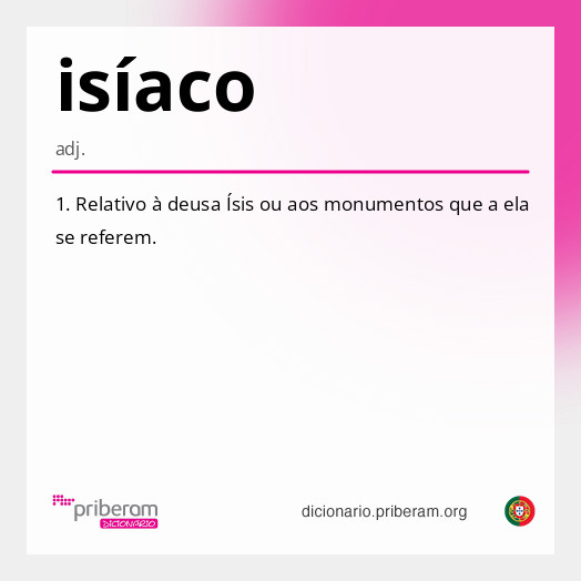 
   Significado de isíaco