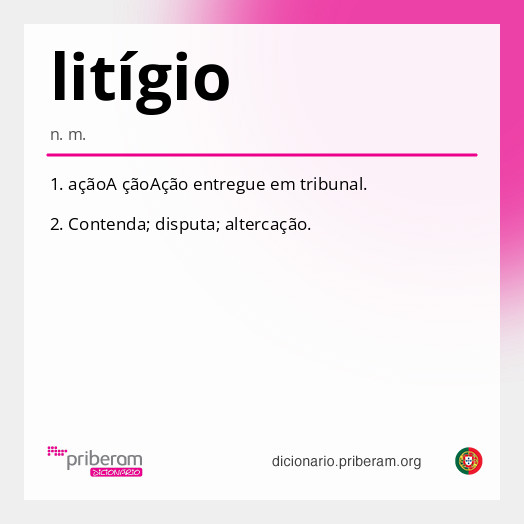 
   Significado de litígio
