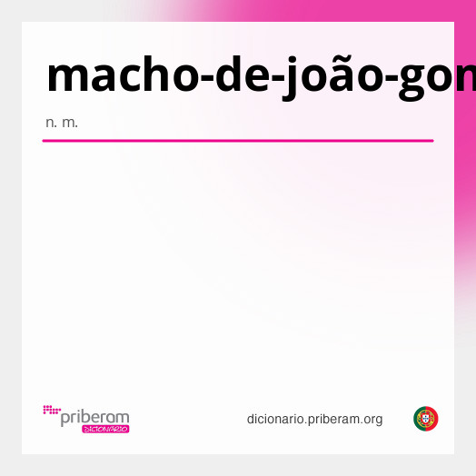 Significado de macho-de-joão-gomes
