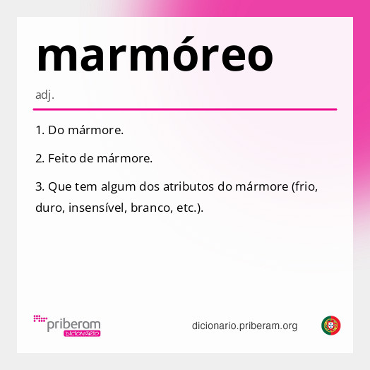 
   Significado de marmóreo