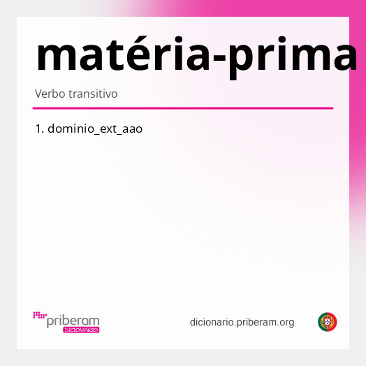 
   Significado de matéria-prima
