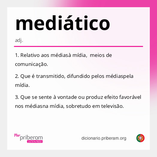 
   Significado de mediático