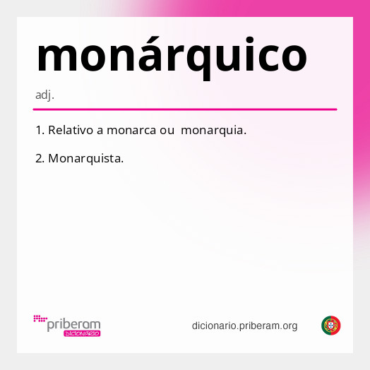 
   Significado de monárquico